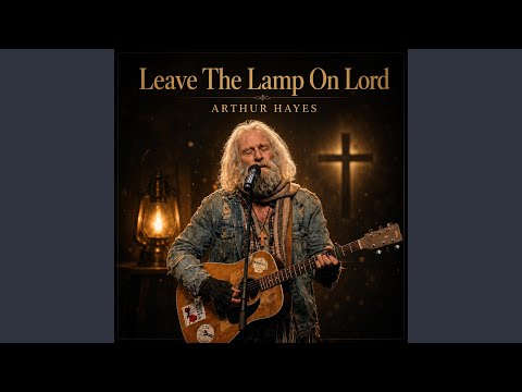 Leave the lamp on Lord