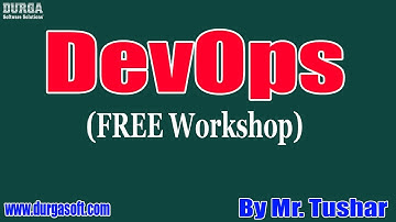 DevOps tutorial || Free Workshop || by Mr. Tushar on 15-12-2019