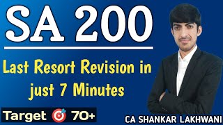 Details SA 200 Last Resort Revision in just 7 Minutes I CA Final Audit Sep'25 I CA Shankar Lakhwani Update