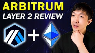 Arbitrum $ARB Review: The Best Layer2 Supercharging Ethereum