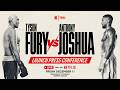 Tyson Fury vs. Anthony Joshua | LIVE on Netflix | Launch Press Conference