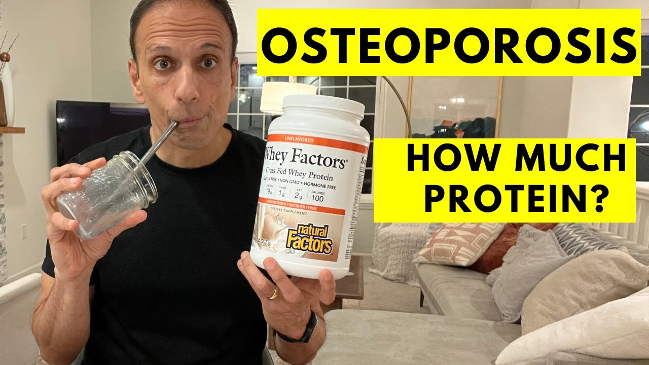 PROTEIN & OSTEOPOROSIS What you NEED to Know YouTube