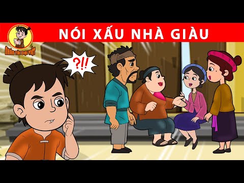 #2023 NÓI XẤU NHÀ GIÀU – Nhân Tài Đại Việt – Phim hoạt hình – Truyện Cổ Tích Việt Nam
