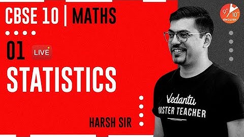 Statistics L-1 | Mean of Grouped Data | CBSE Class 10 Maths | NCERT Solution | Vedantu 9 and 10
