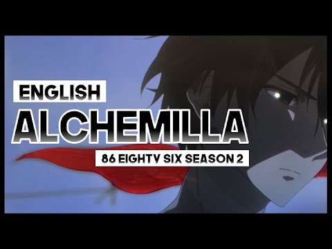 86 Ending 3 Ed Full 「Alchemilla」 by Regal Lily