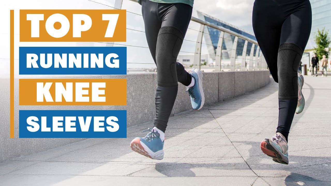 Top 7 Best Knee Sleeves for Running | Enhance Your Performance - YouTube