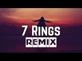 Ariana Grande - 7 rings remix (feat 2 Chainz)