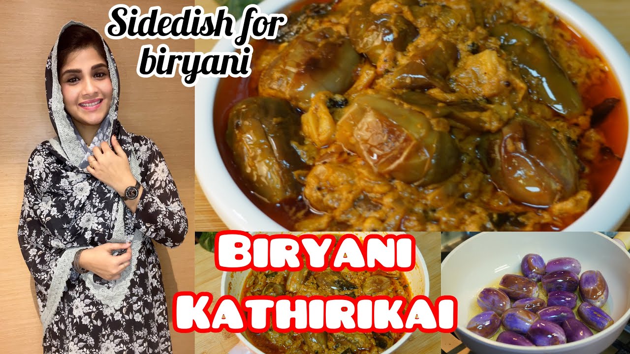 BIRYANI KATHIRIKAI GRAVY | My Signature Dish | Sidedish for Biryani | Brinjal gravy | Eid Recipes