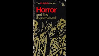 1967 - The Playboy Book of Horror and the Supernatural [2/2] [ed. Ray Russell] (Leon Janney)