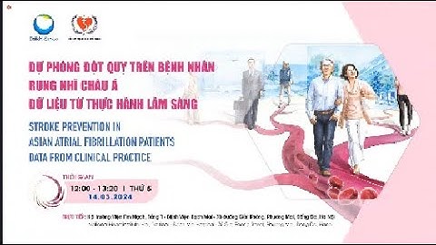 Dự phòng đột quỵ trên bệnh nhân rung nhĩ
