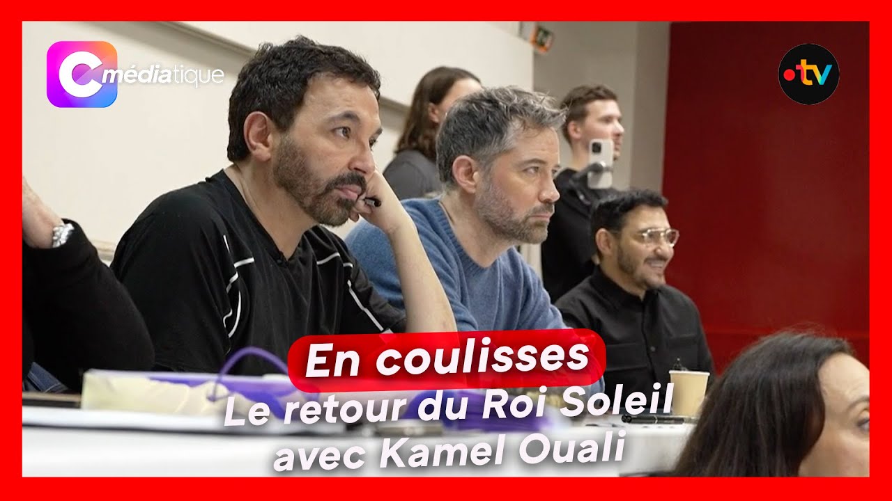 EN COULISSES - Le retour du Roi Soleil avec Kamel Ouali
