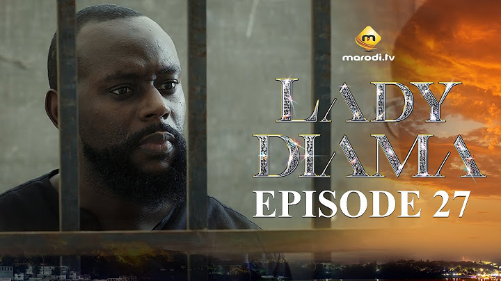 Série - Lady Diama - Saison 1 - Episode 27 - VOSTFR