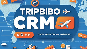 TripBibo CRM - The Ultimate Travel CRM for Travel Agents & Agencies