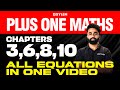 Plus One Maths | Chapters 3,6,8,10 - All Equations In One Video | Xylem Plus One