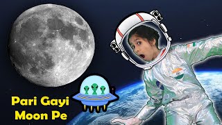 Pari Chali Space Me  Funny Video | Pari's Lifestyle
