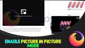 How to Enable Picture-in-Picture Mode in Firefox Browser