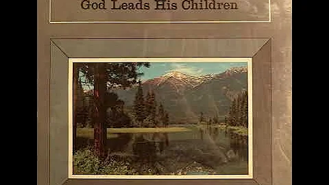 Ed Willems  Baritone - God Leads His Children ( Fr...