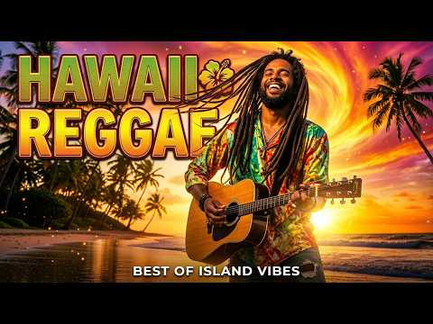 🌴 Hawaiian Reggae Vibes – Tropical Chill Music for Relaxation & Joy 🌞