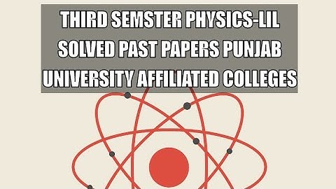 3rd semester Physics-lIl Solved Past Papers Punjab university affiliated colleges#viral