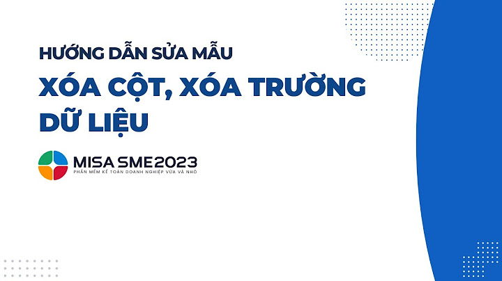 Cách xóa tên dữ liệu kế toán trong misa năm 2024