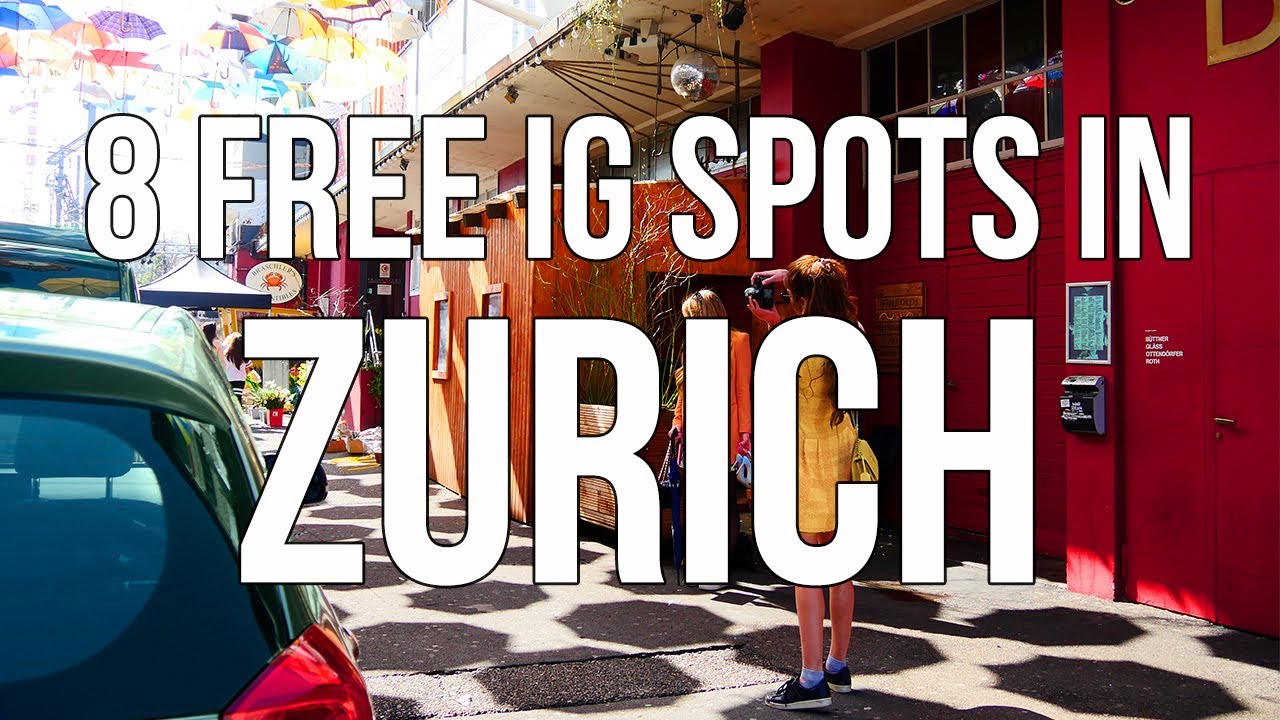 Top 8 FREE Instagram & Photography Spots in ZURICH! Travel Guide For A