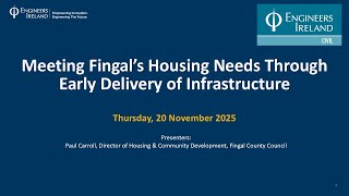 Meeting Fingal’s Housing Needs Through Early Delivery of Infrastructure