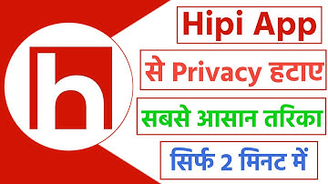 hipi app se privacy kaise hataye | how to unprivacy in hipi app | hipi app se private kaise hataye