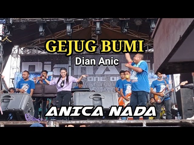 GEJUG BUMI | TERBARU  || ( DIAN ANIC ) || ANICA NADA LIVE PABUARAN WETAN 2021 class=