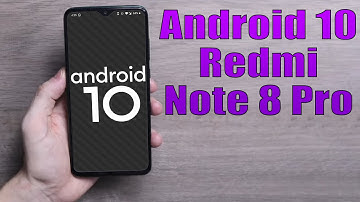 Install Android 10 on Xiaomi Redmi Note 8 Pro (Resurrection Remix) - How to Guide!