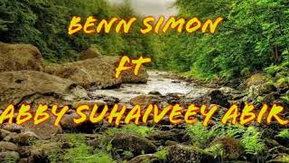 Bulintung Ansayung (murut song with lyrics) - Benn Simon ft Abby Suhaiveey Abir.