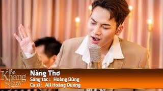 Nàng Thơ - Ali Hoàng Dương (The Khang Show)