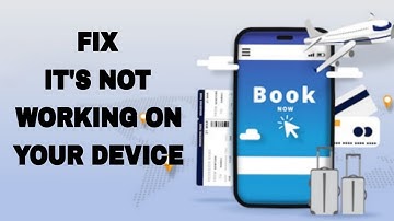 How To Fix And Solve Booking App It