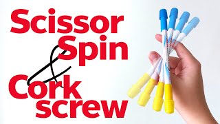 สอนควงปากกา Scissor Spin & Corkscrew : ท่าจืดๆ ธรรมดาๆ แต่มีประโยชน์ในการต่อคอมโบมาก
