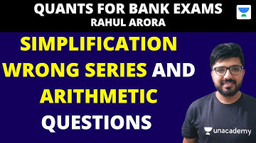 Discussion On Simplification, Wrong Series And Arithmetic questions by Option | Rahul Arora