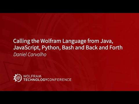 Calling the Wolfram Language from Java, JavaScript, Python, Bash and Back and Forth