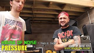 Massive Wagons - House of Noise (Brick by Brick) Ep7: Pressure