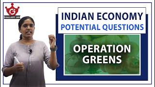 Operation Greens | Economy | Potential Questions | Prelims 2020-21