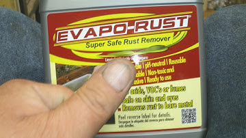 evapo-rust  (PART 2 )