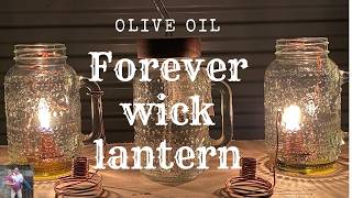 Emergency Forever Wick Olive Oil Lantern Candle How To