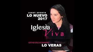 Video thumbnail of "LO VERAS JANET APONTE 2017"