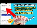 CARA MENGECEK BANTUAN PKH lewat hp sudah cair apa belum