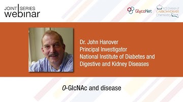 GlycoNet/#ACSCARB Webinar ft. Dr. John Hanover