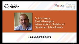 GlycoNet/#ACSCARB Webinar ft. Dr. John Hanover