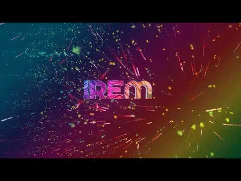 İREM YAZILI INTRO