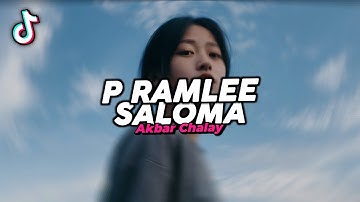 P RAMLEE SALOMA - Alpha (Akbar Chalay Remix)