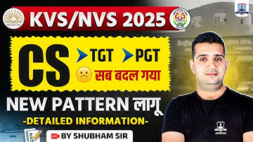 📢 KVS NVS Vacancy 2025 Out | Computer Science TGT & PGT New Pattern | by Shubham SIr