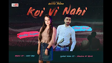 Koi Vi Nahi | Cover Version | Deep Singh Feat. Geetika Punyani