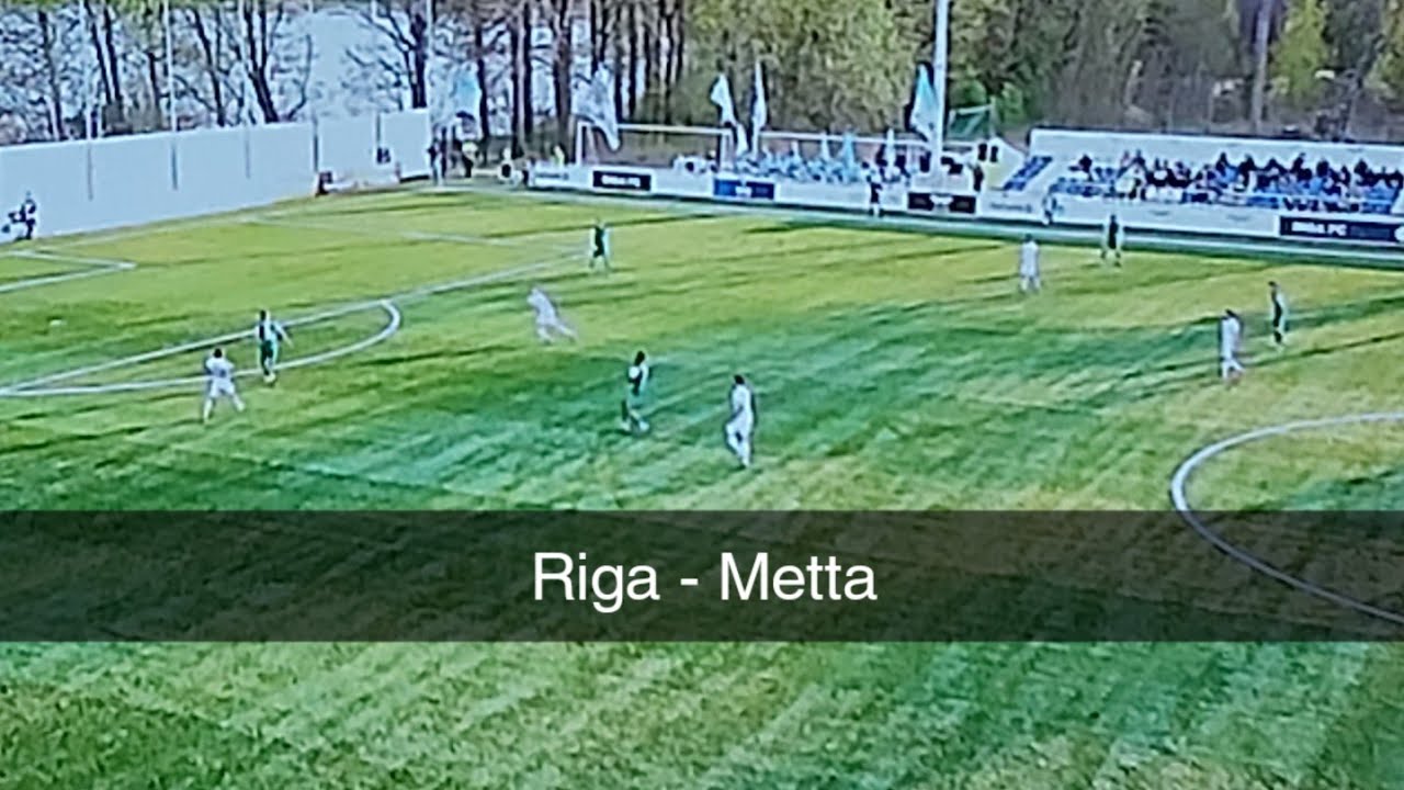 Riga Fc Fk Metta/LU 🇱🇻 25042023 30 goal YouTube