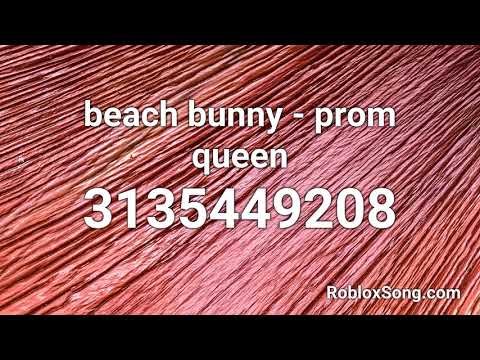 Beach Bunny Prom Queen Roblox Id Roblox Music Code Youtube - god save the prom queen roblox music video free robux card