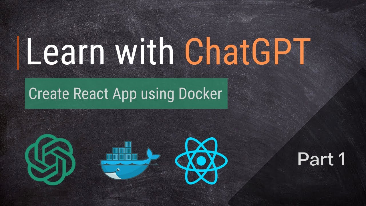 ChatGPT for Developers and DevOps: Part 1 - Setting Up a React App with ...
